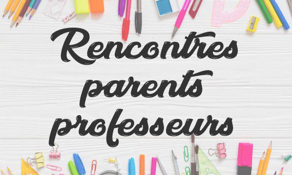 Rencontre-parents-professeurs-570×342